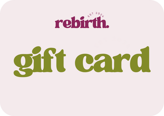 rebirth gift card